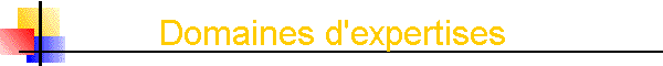 Domaines d'expertises